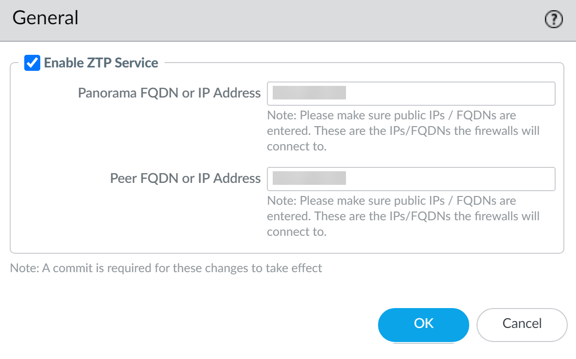 Screenshot of Panorama ZTP Setup General tab showing Enable ZTP Service checkbox, Panorama FQDN/IP field, and Peer FQDN/IP field.