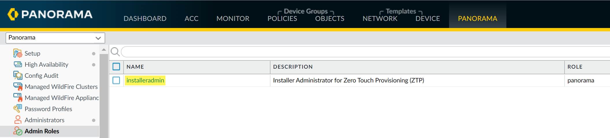 Screenshot showing the 'installeradmin' role listed under Panorama > Admin Roles.
