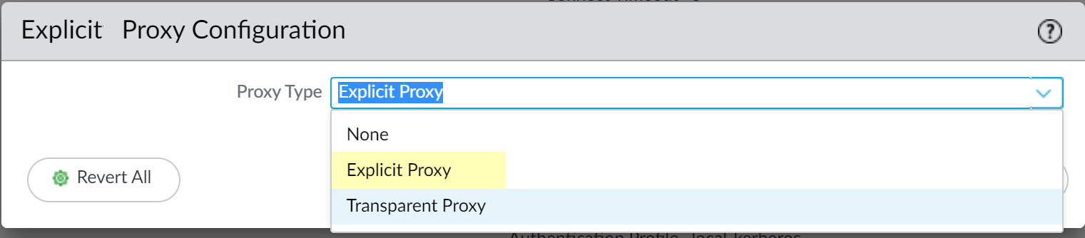 Proxy Enablement settings showing Explicit Proxy selected