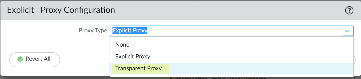 Proxy Enablement showing Transparent Proxy selected