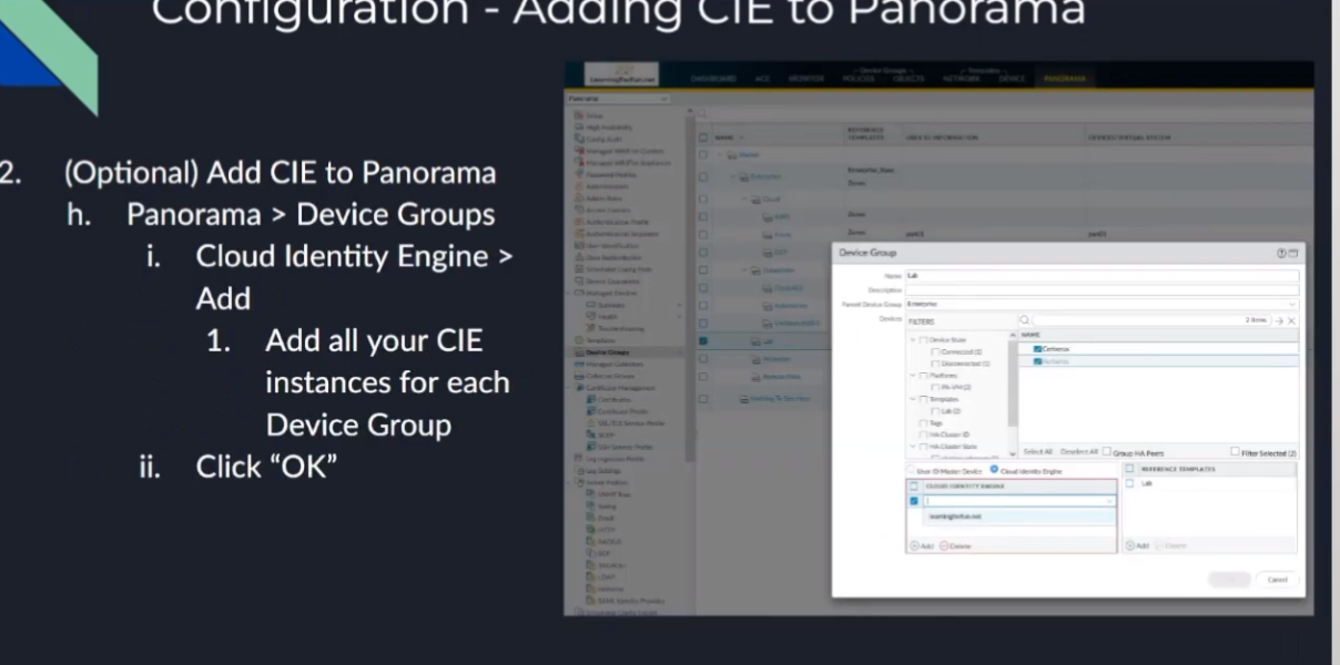 Panorama Device Group/Template CIE Master Device Configuration